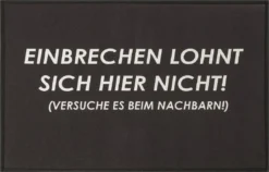 Fußmatte Einbrechen Lohnt Nicht... Türvorleger Mit Spruch 68 X 45 Cm